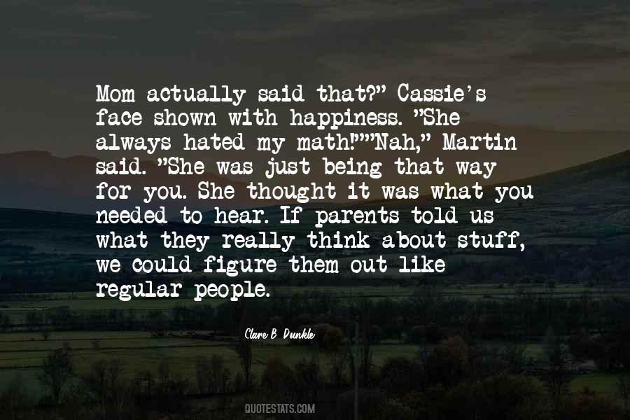 Quotes About Cassie #526737