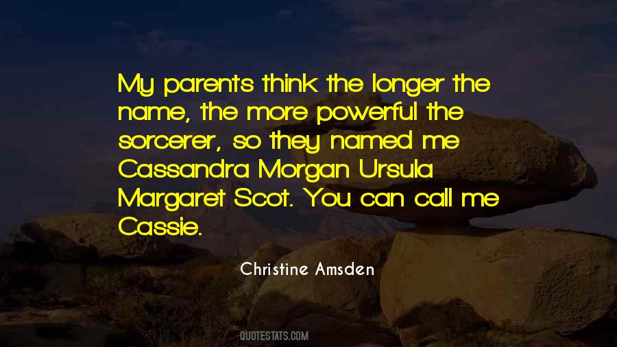 Quotes About Cassie #85528