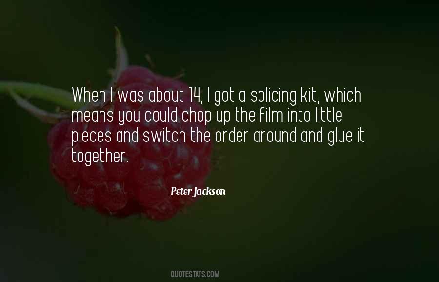 Splicing Quotes #1519016