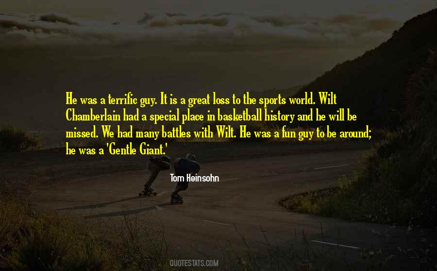 Quotes About Wilt Chamberlain #1670974
