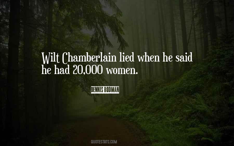 Quotes About Wilt Chamberlain #822827