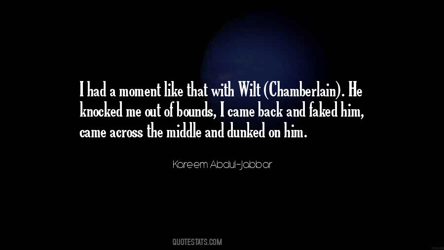 Quotes About Wilt Chamberlain #862639