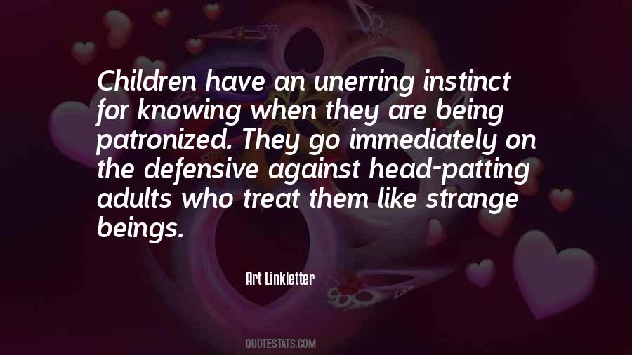 Quotes About Being Defensive #1203970