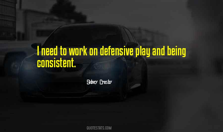 Quotes About Being Defensive #550073