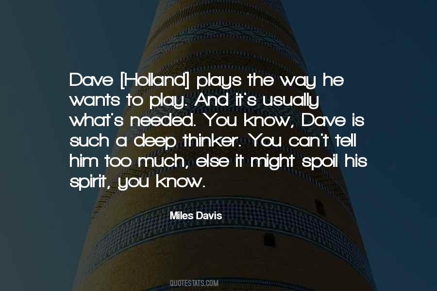 Spoil Him Quotes #1124144