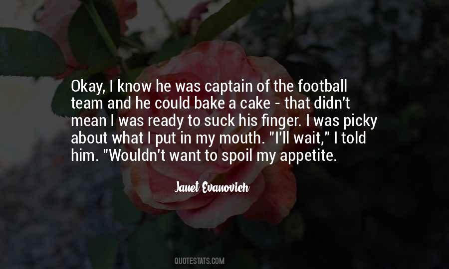 Spoil Him Quotes #209776