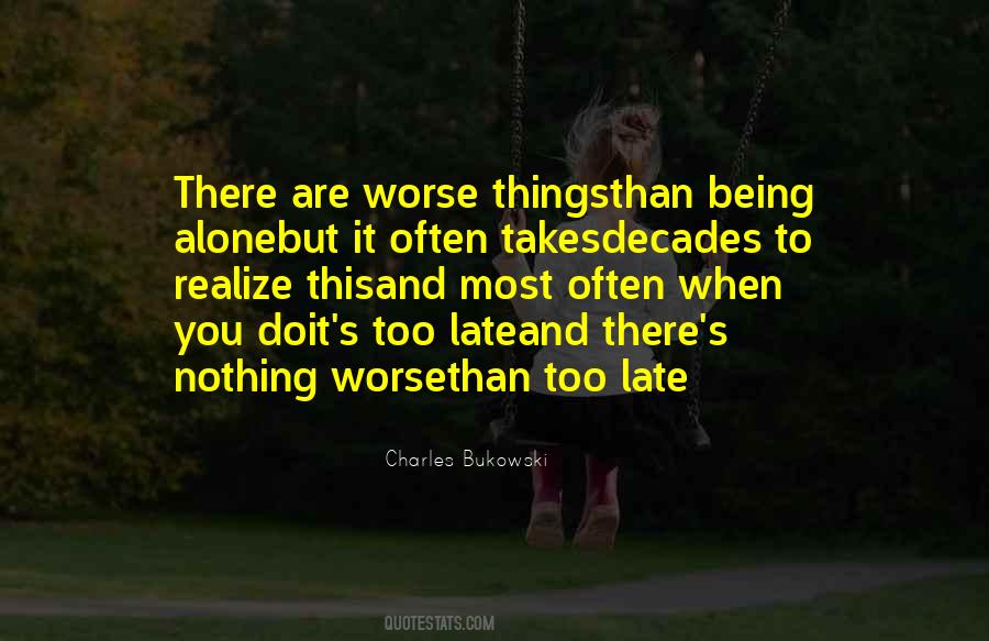 Quotes About Being Late #569106