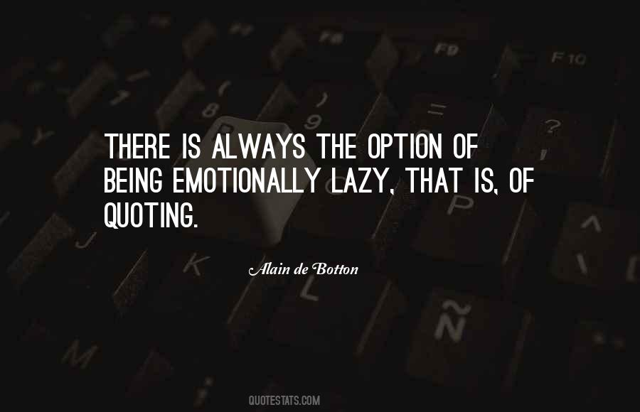 Quotes About Being Lazy #155668