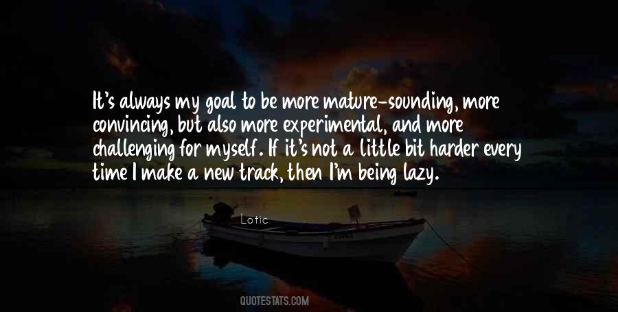 Quotes About Being Lazy #962682