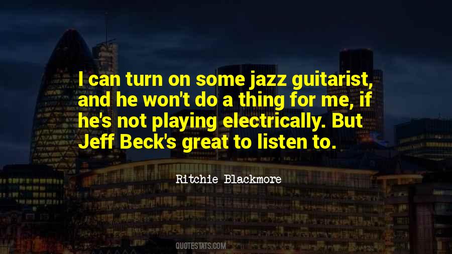 Quotes About Jeff Beck #338917