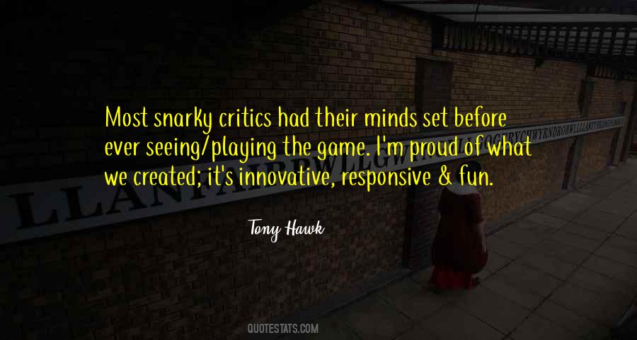 Quotes About Tony Hawk #1017816