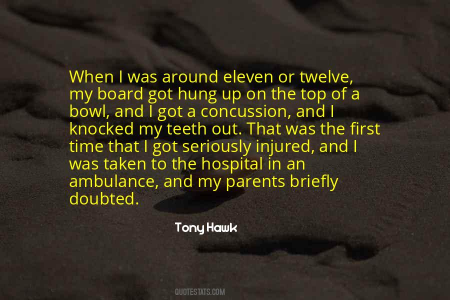 Quotes About Tony Hawk #341920