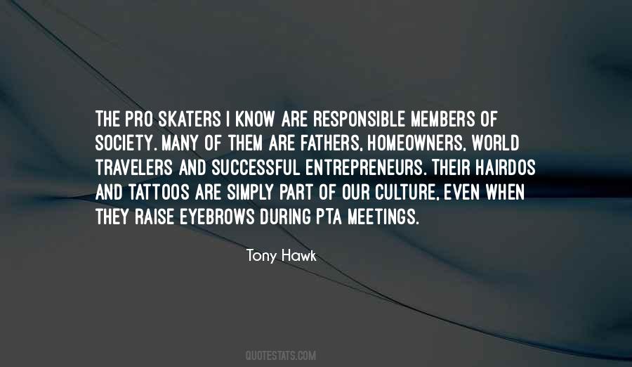 Quotes About Tony Hawk #813127