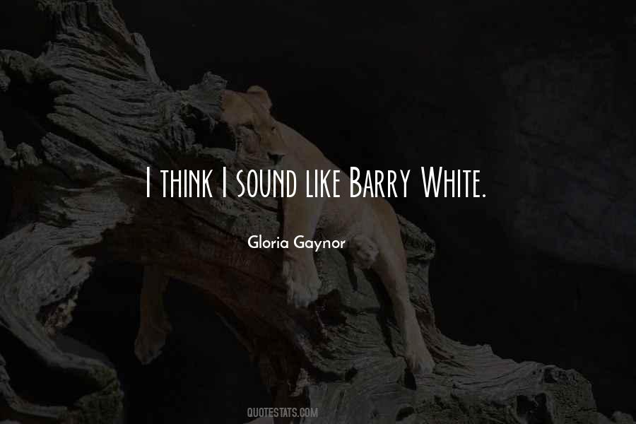 Quotes About Barry White #1215329