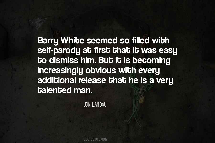 Quotes About Barry White #800861