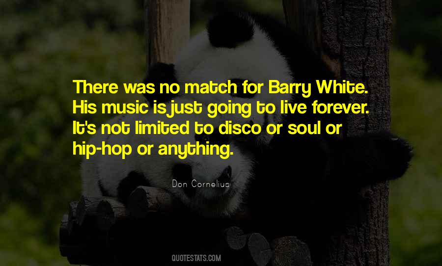 Quotes About Barry White #882178