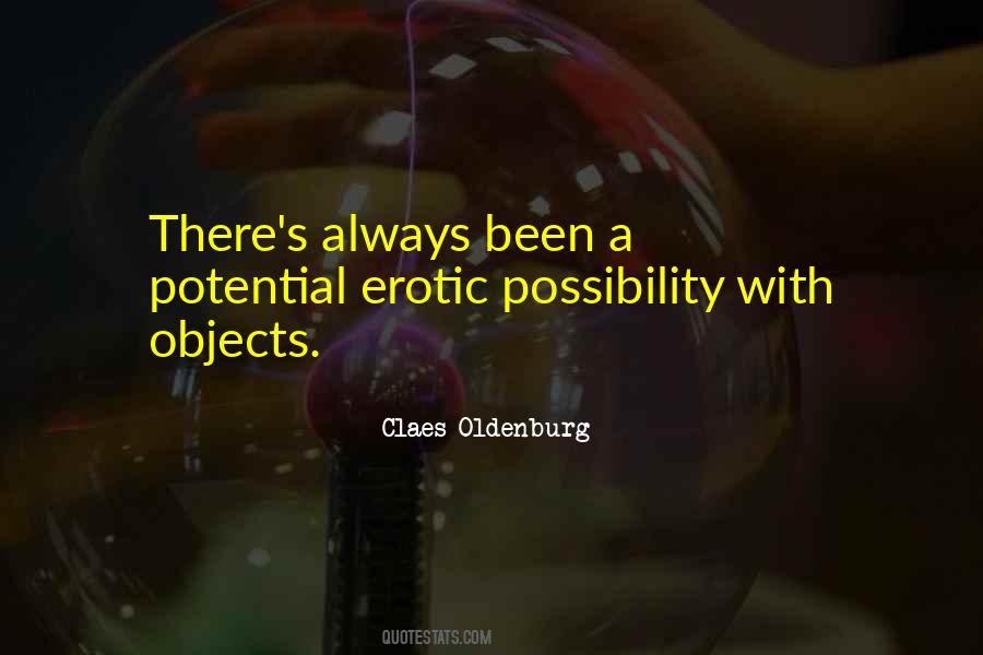 Quotes About Claes Oldenburg #1024615