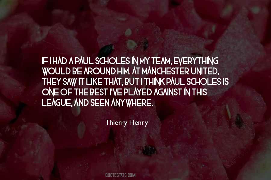 Quotes About Paul Scholes #127099