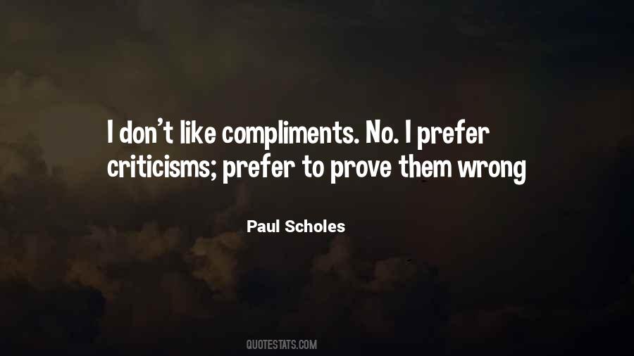 Quotes About Paul Scholes #1399057