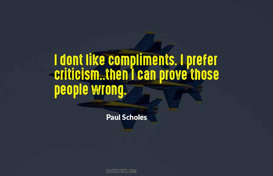 Quotes About Paul Scholes #1584840
