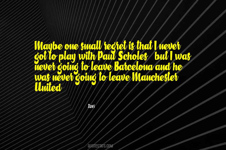 Quotes About Paul Scholes #671266
