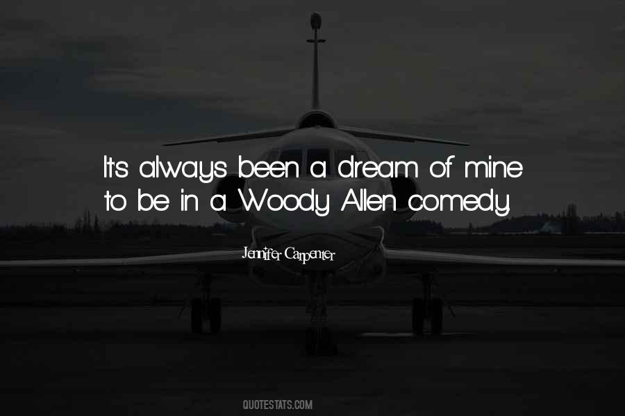 Quotes About Woody Allen #1411113