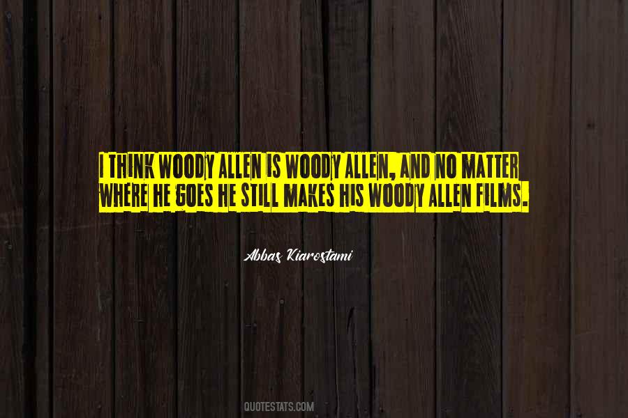 Quotes About Woody Allen #1681708