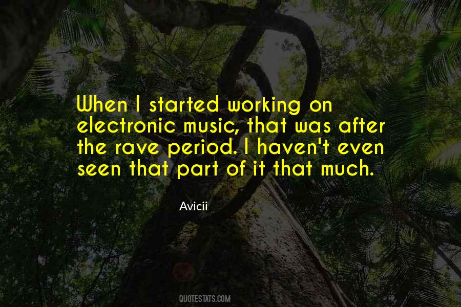Quotes About Avicii #67265