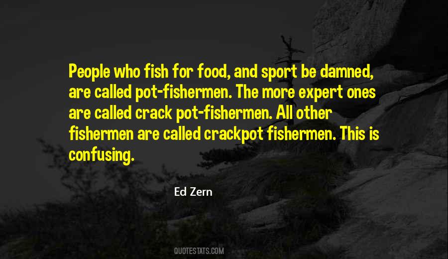 Sport Fishing Quotes #1394582