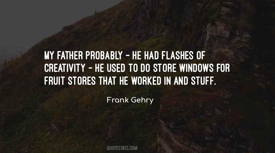 Quotes About Frank Gehry #30076