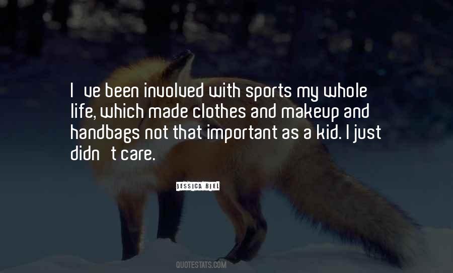 Sports Are Important Quotes #1051234