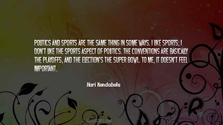 Sports Are Important Quotes #77832