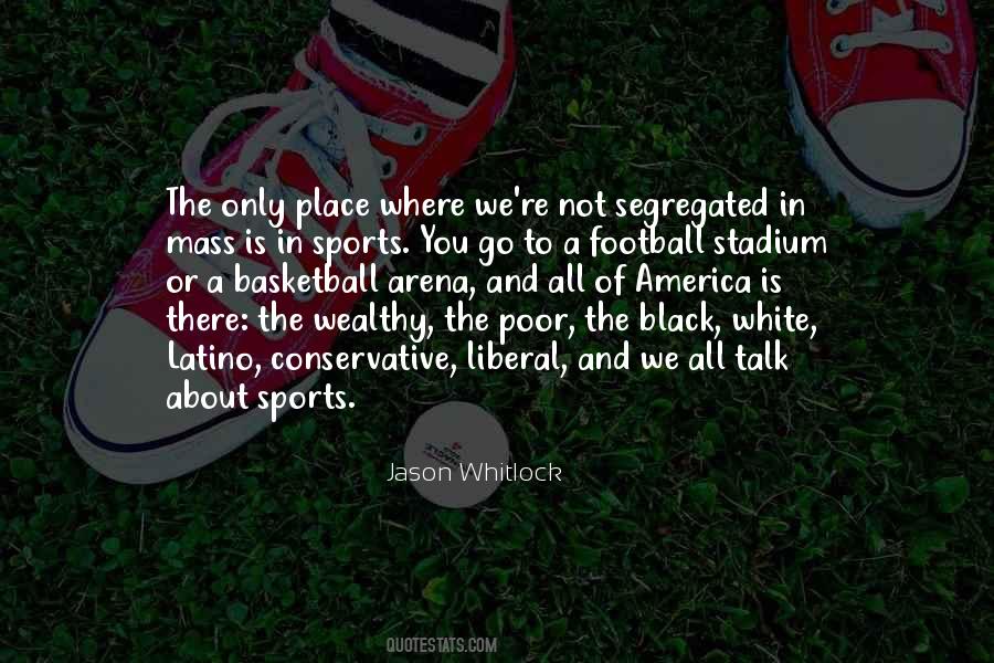 Sports Arena Quotes #864055