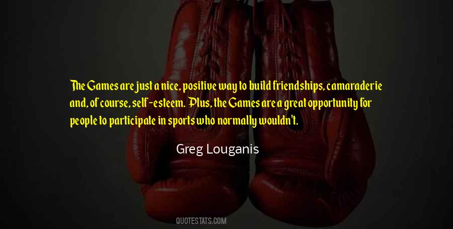 Sports Camaraderie Quotes #603444