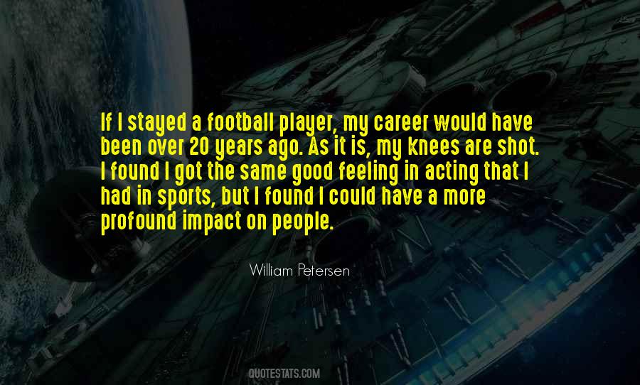 Sports Career Quotes #1488796