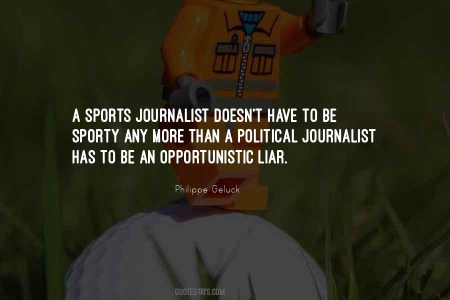 Sports Journalist Quotes #174429