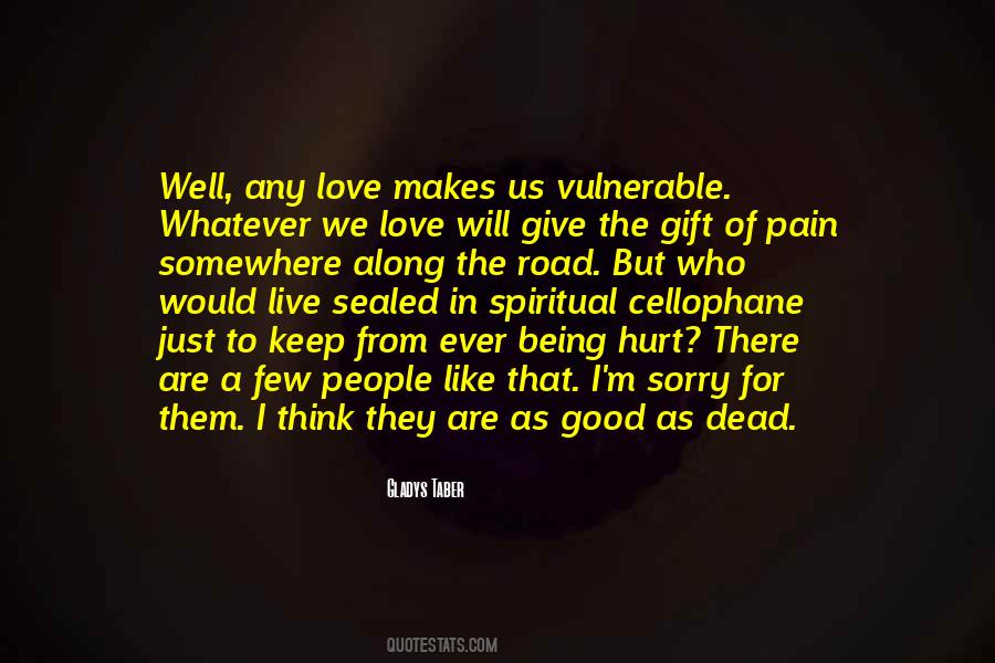 Quotes About Being Vulnerable In Love #54158