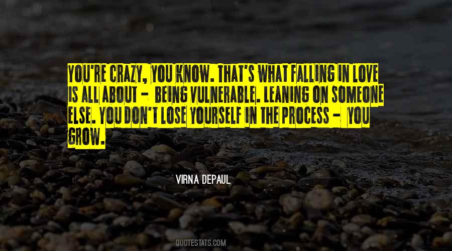 Quotes About Being Vulnerable In Love #66550