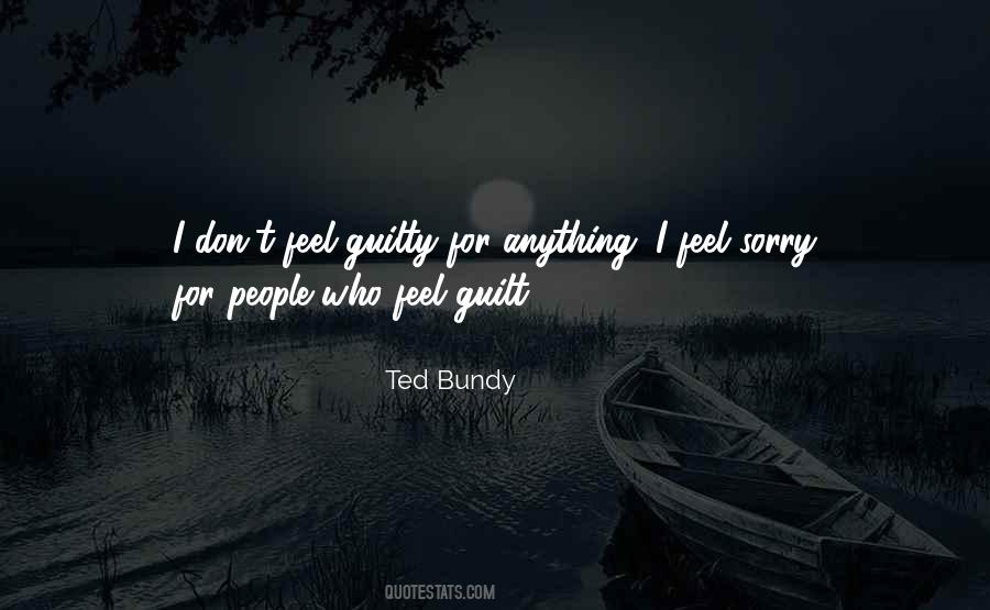 Quotes About Ted Bundy #508800