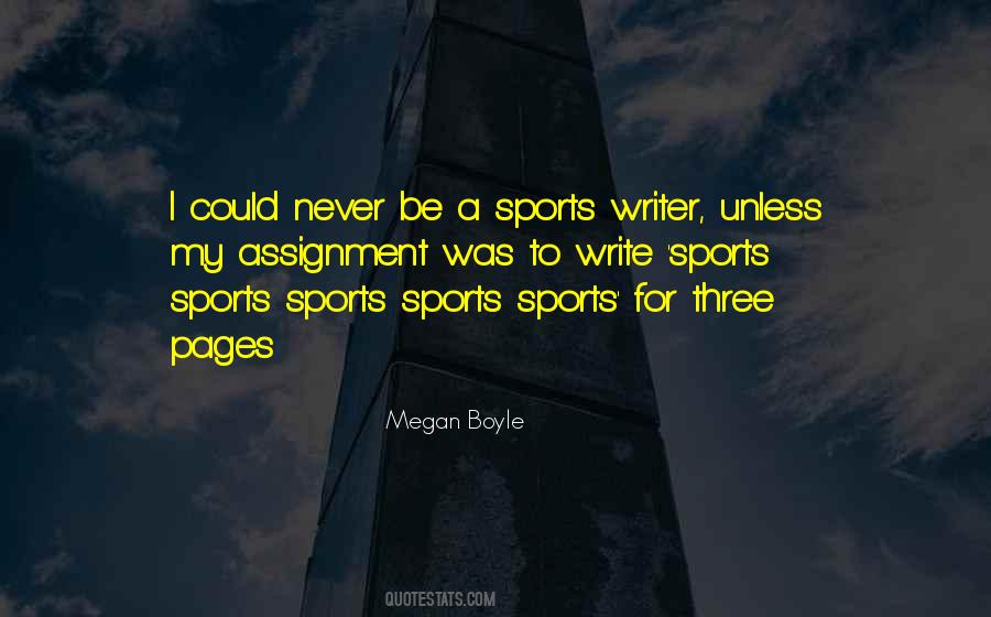 Sports Writer Quotes #298610