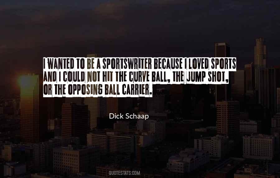 Sportswriter Quotes #1245552