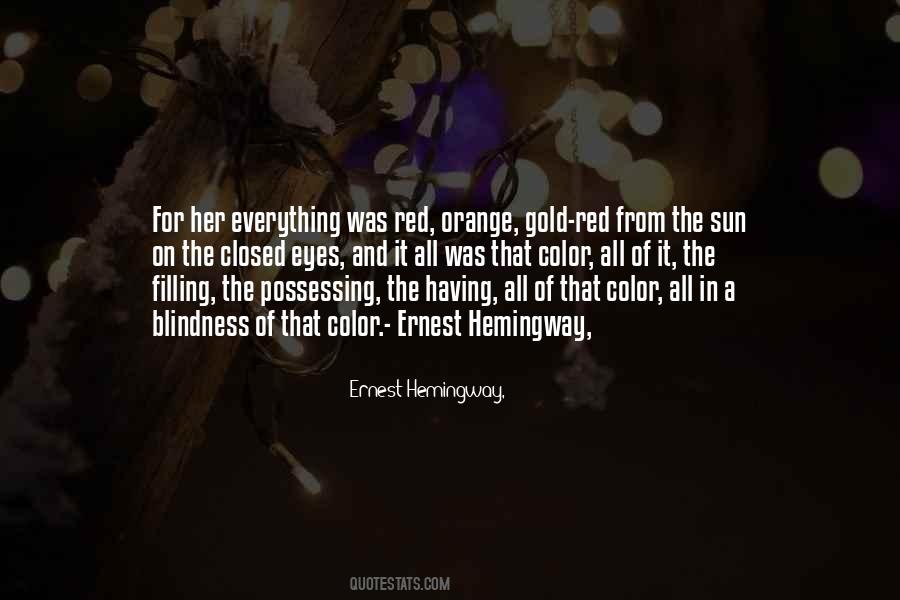 Quotes About Ernest Hemingway #10502