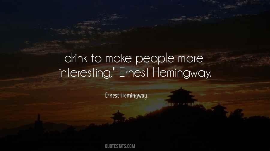 Quotes About Ernest Hemingway #135776