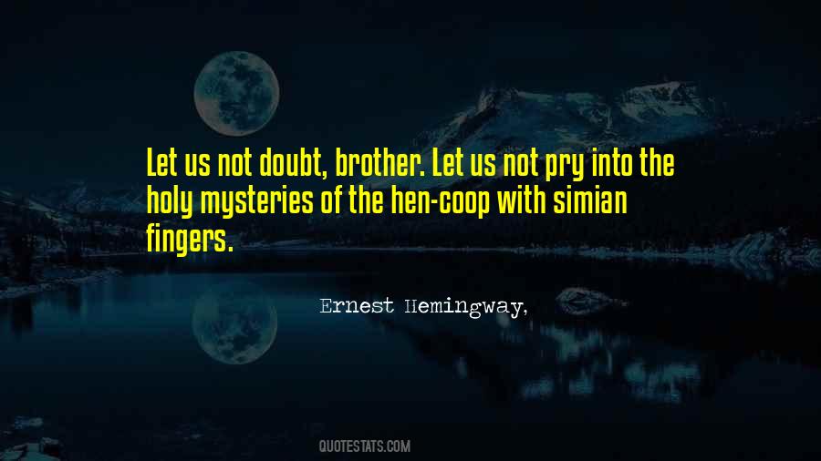 Quotes About Ernest Hemingway #24013