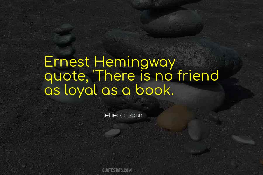 Quotes About Ernest Hemingway #274363