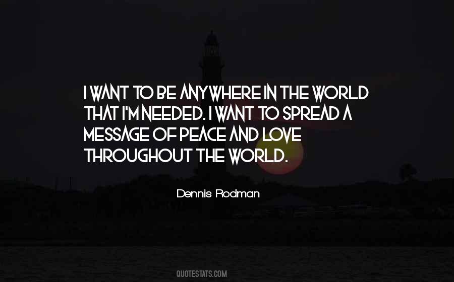 Spread Love And Peace Quotes #1776064