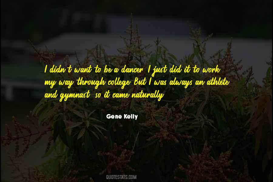 Quotes About Gene Kelly #1484597