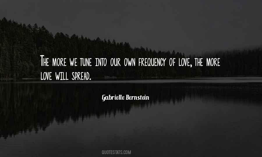 Spread The Love Quotes #1189717