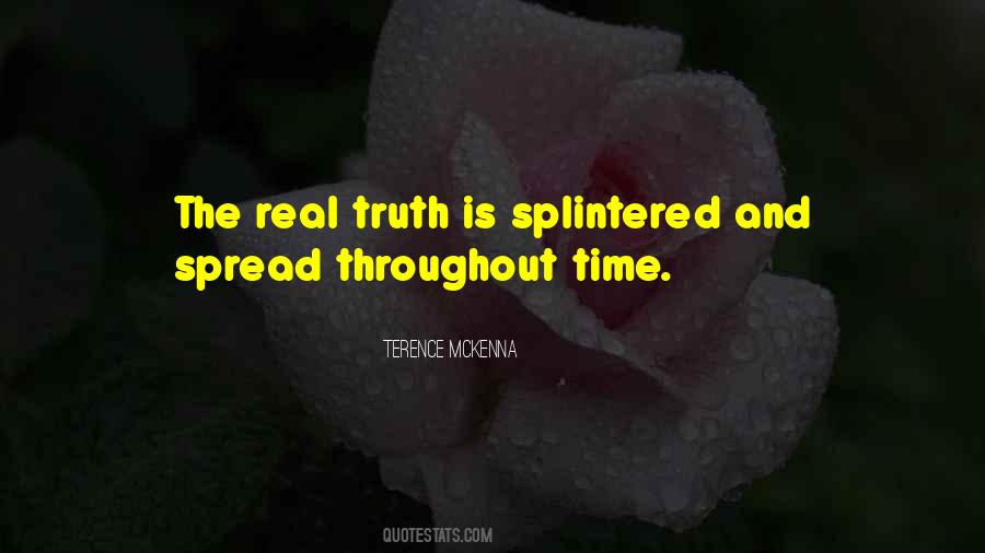 Spread The Truth Quotes #917172