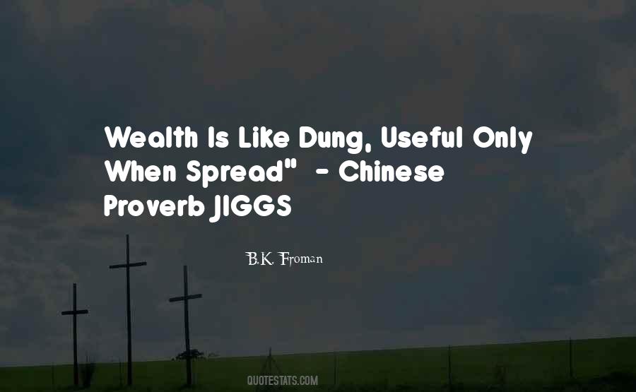 Spread The Wealth Quotes #1134992